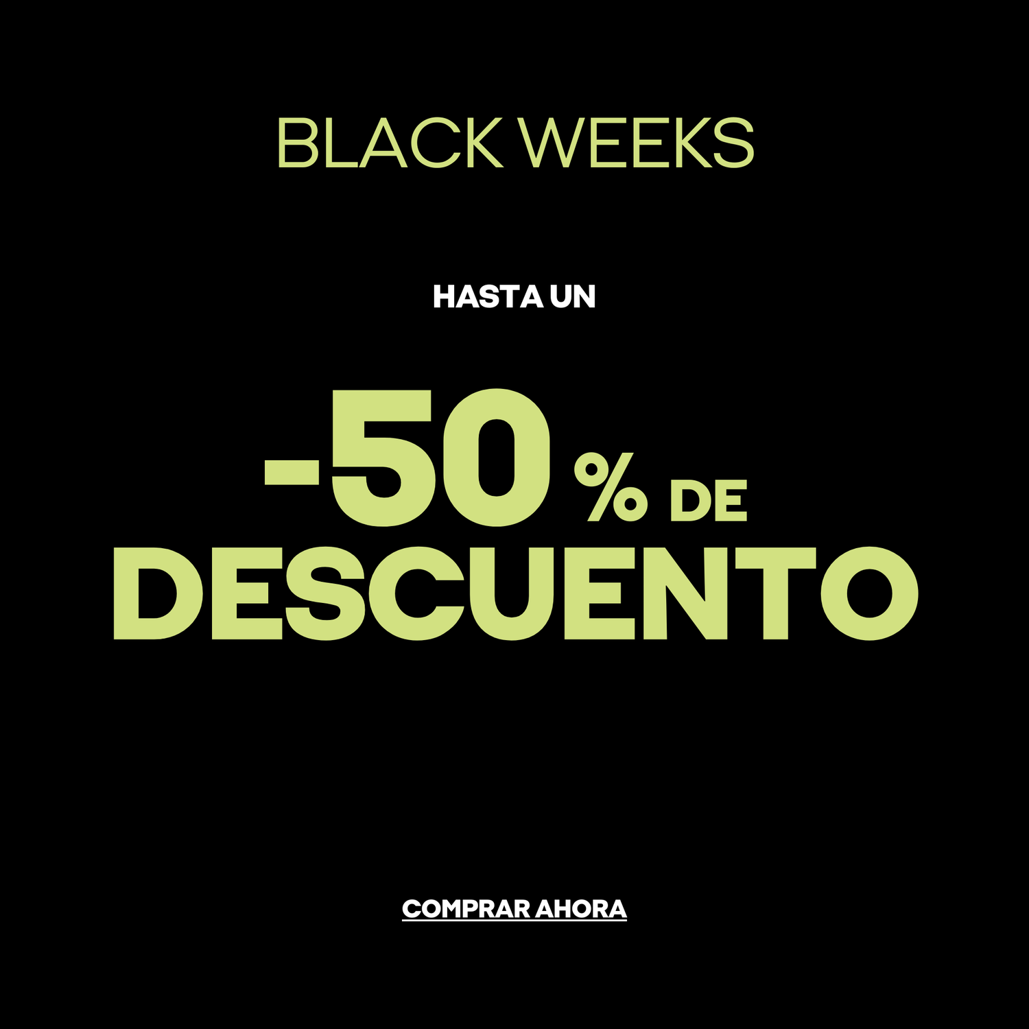 HASTA -50% DE DESCUENTO